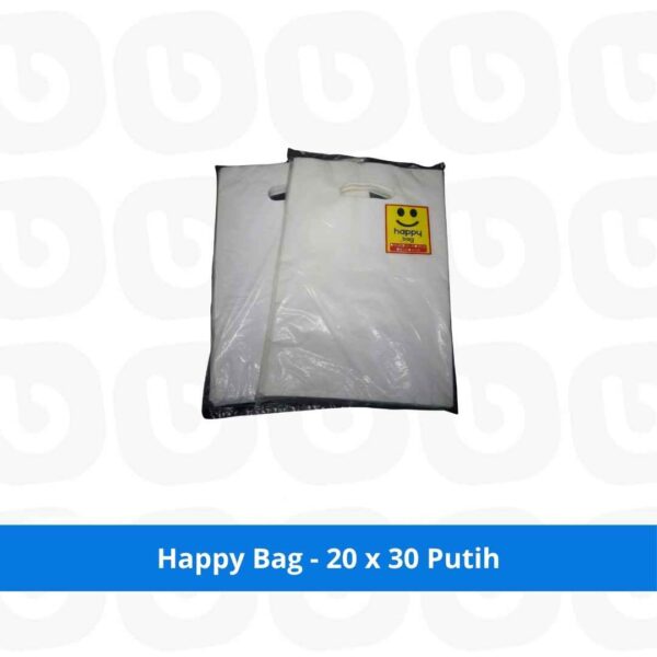 Happy Bag - 20 x 30 Putih