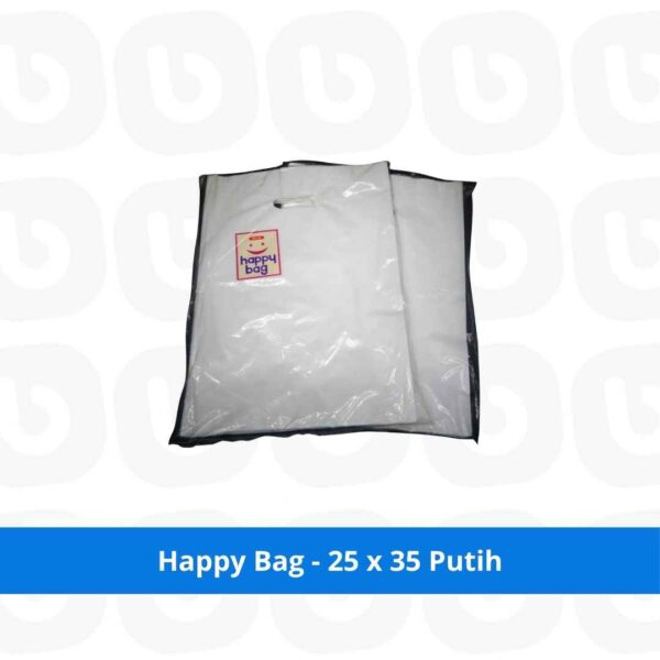 Happy Bag - 25 x 35 Putih