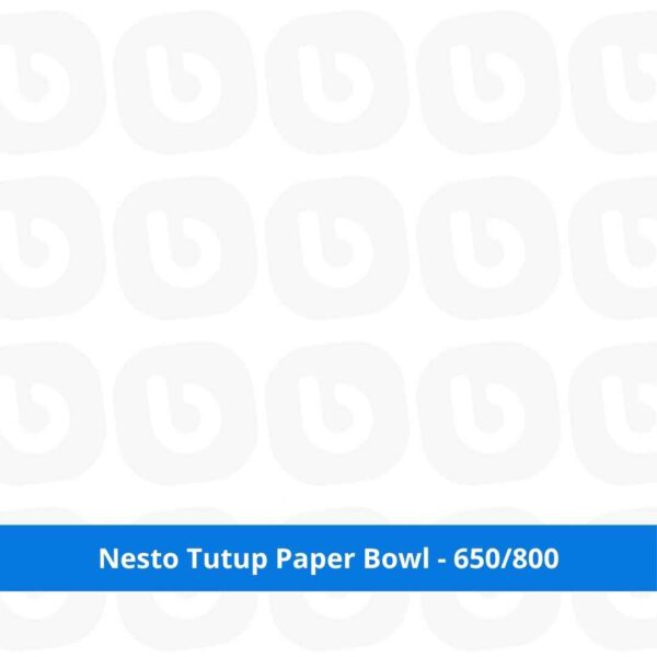 Nesto Tutup Paper Bowl - 650/800